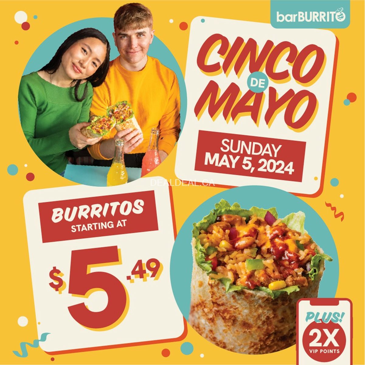 Enjoy burritos starting at $5.49 on Cinco De Mayo at BarBurrito