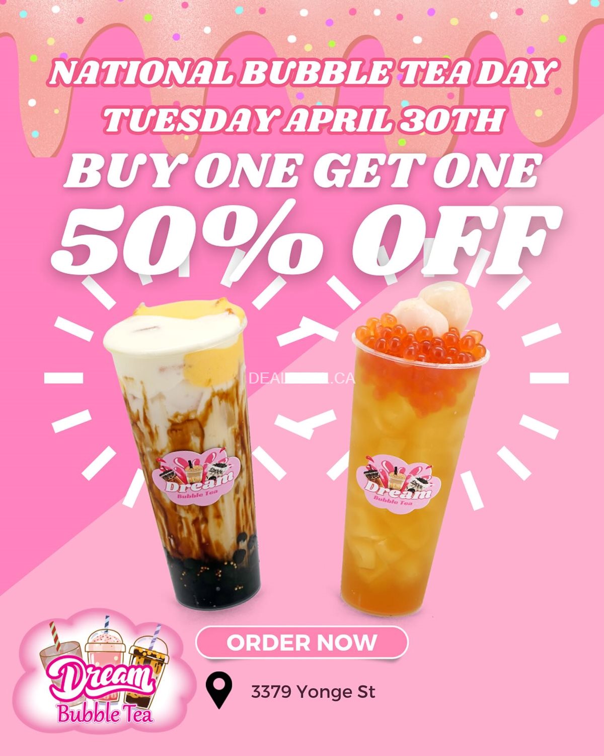 Buy one get one 50% off at Dream Bubble Tea
