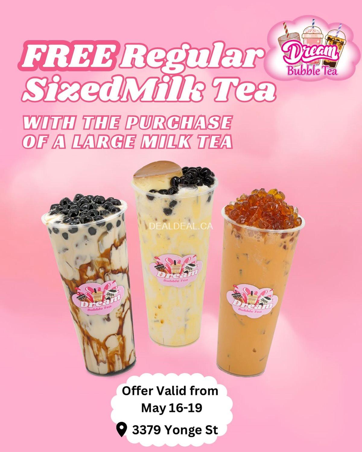 Get a FREE regular sized milk tea with the purchase of a large milk tea at Dream Bubble Tea