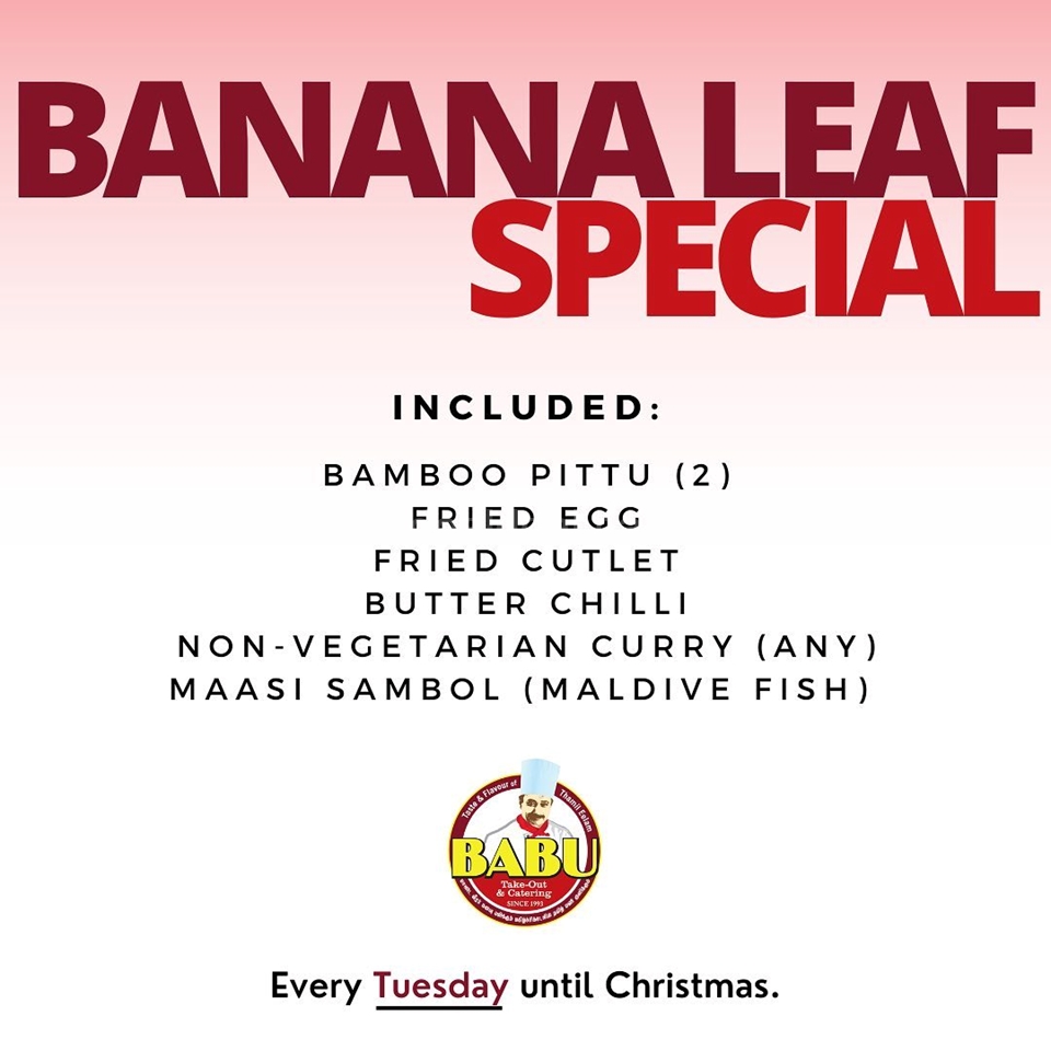 Banana Leaf Special for $13.95 on Tuesdays