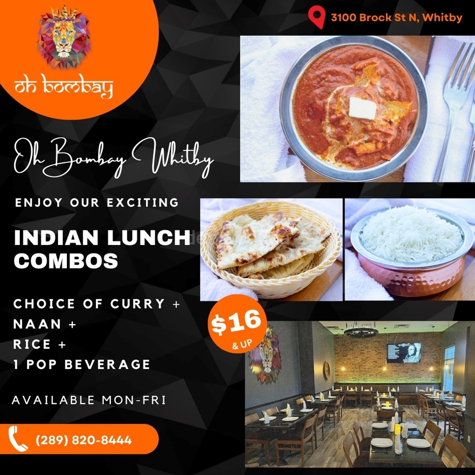 Enjoy delicious lunch combos only at Oh Bombay Whitby