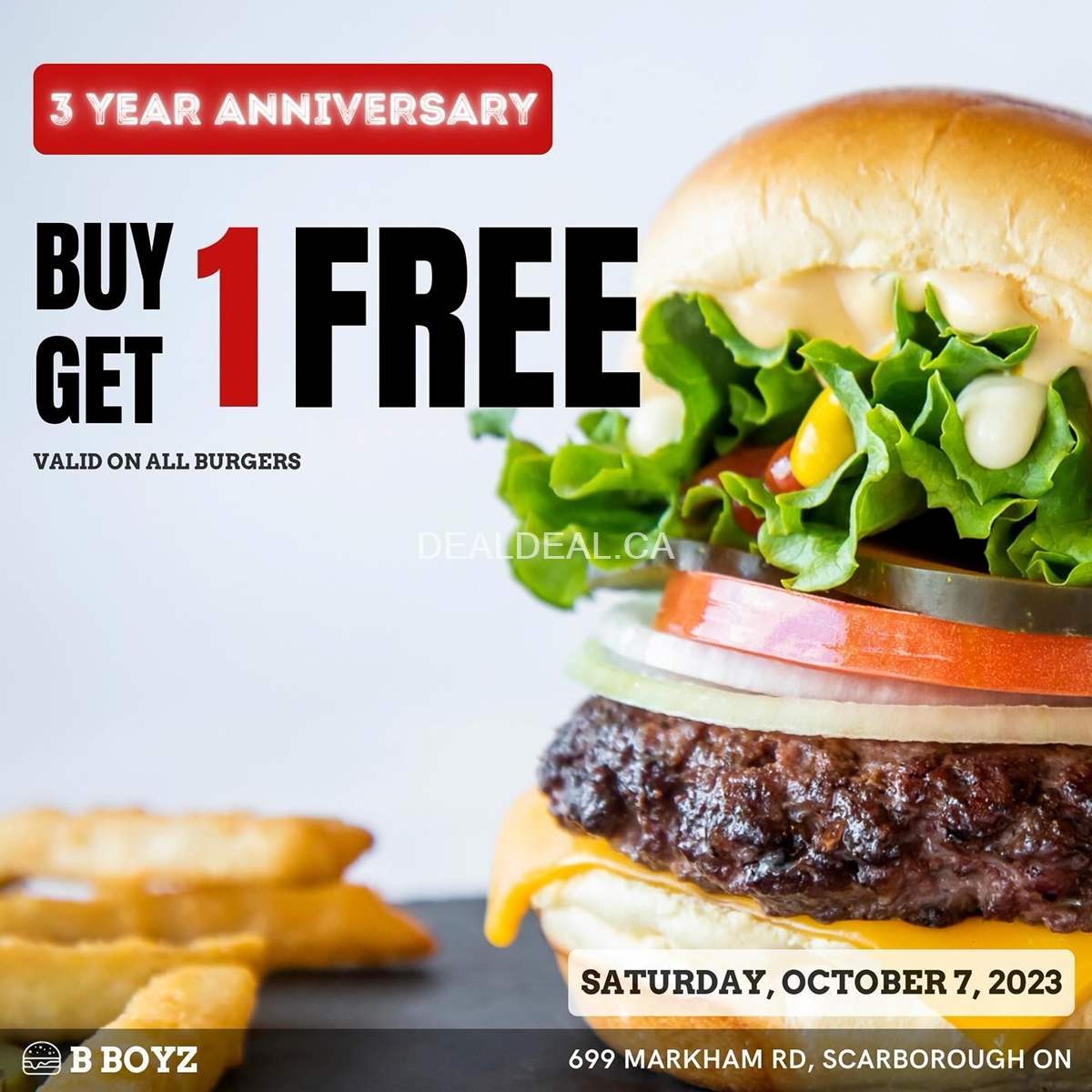 Buy one burger get the second burger for free at B Boyz Scarborough