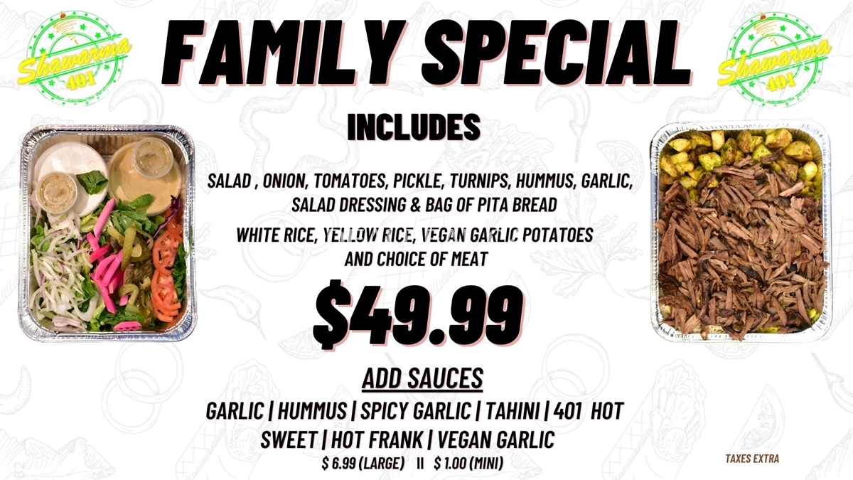 Family Special for $49.99 at Shawarma 401