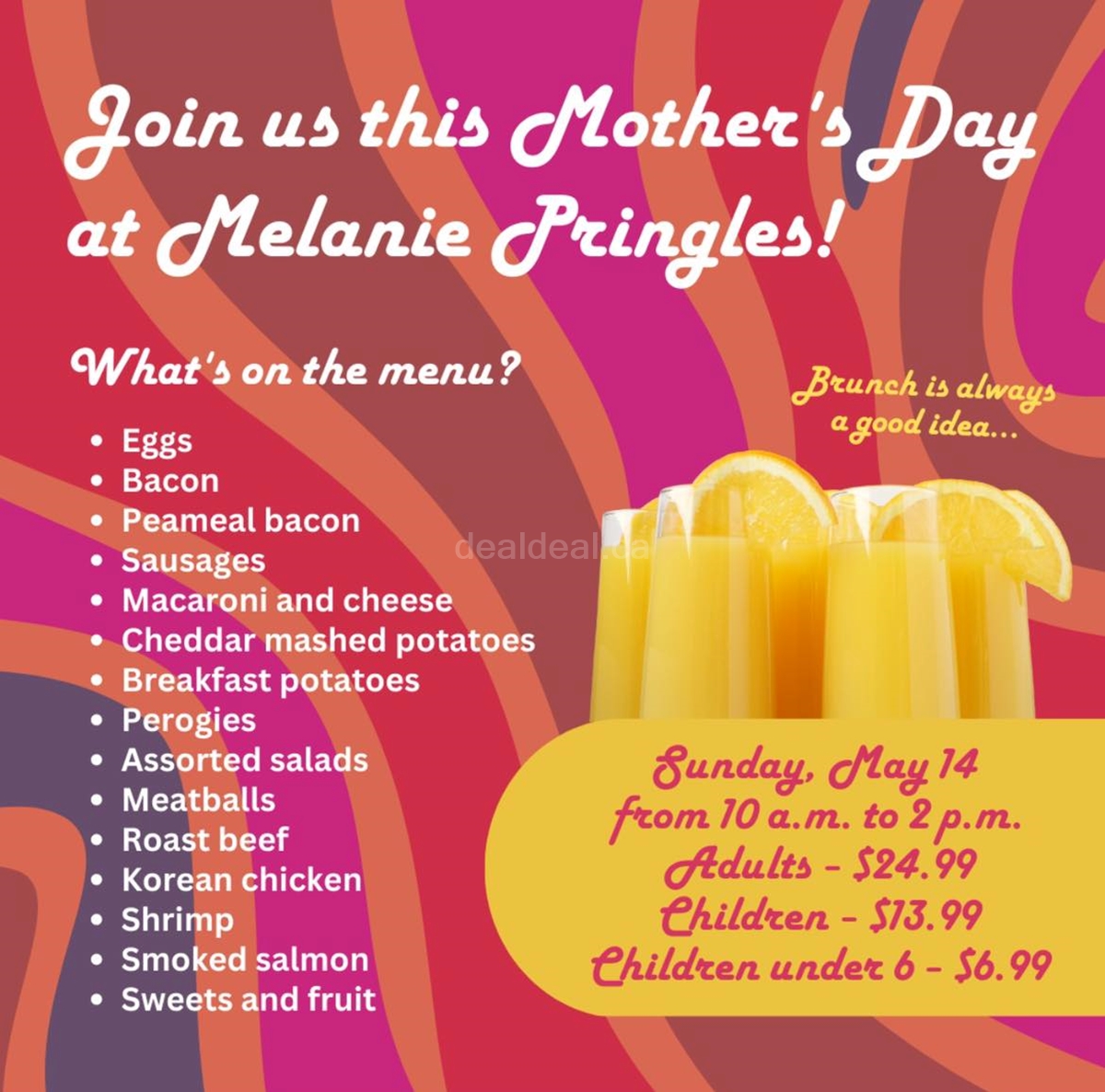 Join us for Mother's Day Brunch Buffet at Melanie Pringles