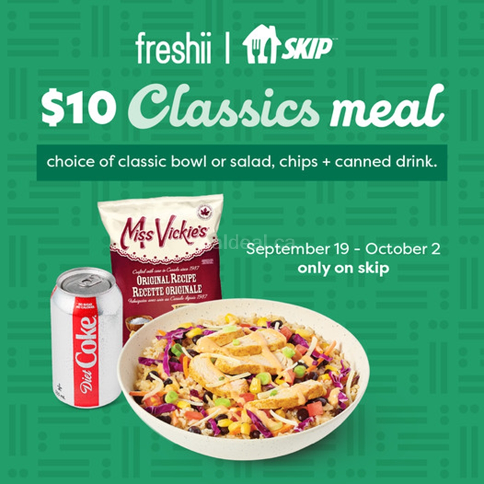 Get a Freshii classics bowl or salad, choice of chips and canned beverage for only $10 on Skip The Dishes