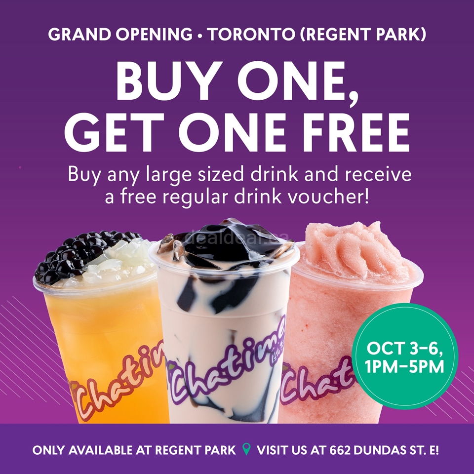 Grand Opening Offer Buy One Get One Free At Chatime Toronto Regent 