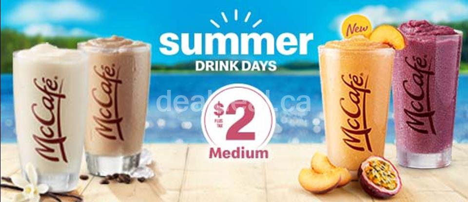 Summer Drink Days - Enjoy a medium for $2+tx this summer at McDonald's