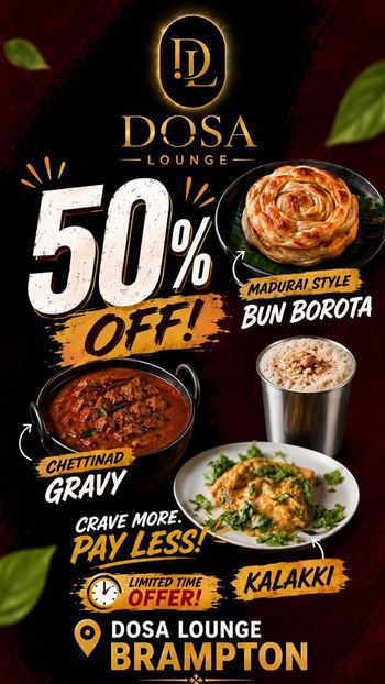 50% Off Dining & Takeout at Dosa Lounge Brampton