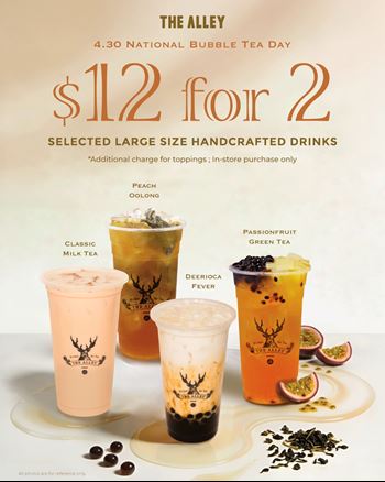 National Bubble Tea Day: 2 Large Drinks for $12 at The Alley