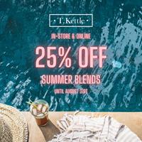 25% off Summer Blends in-store and online at T.Kettle
